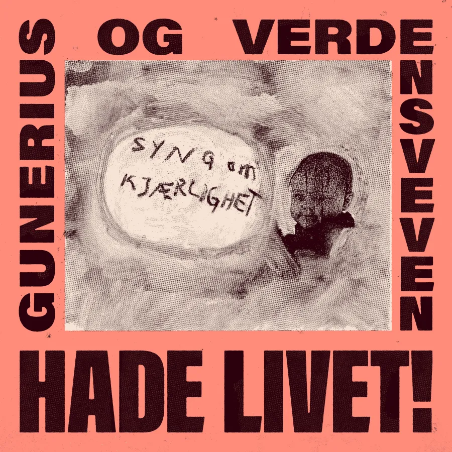 Gunerius Verdensveven Hade livet Album
